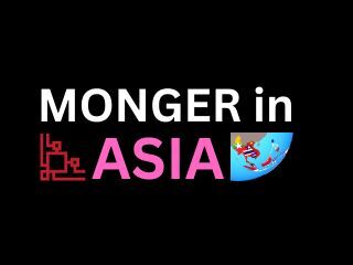 Monger in Asia